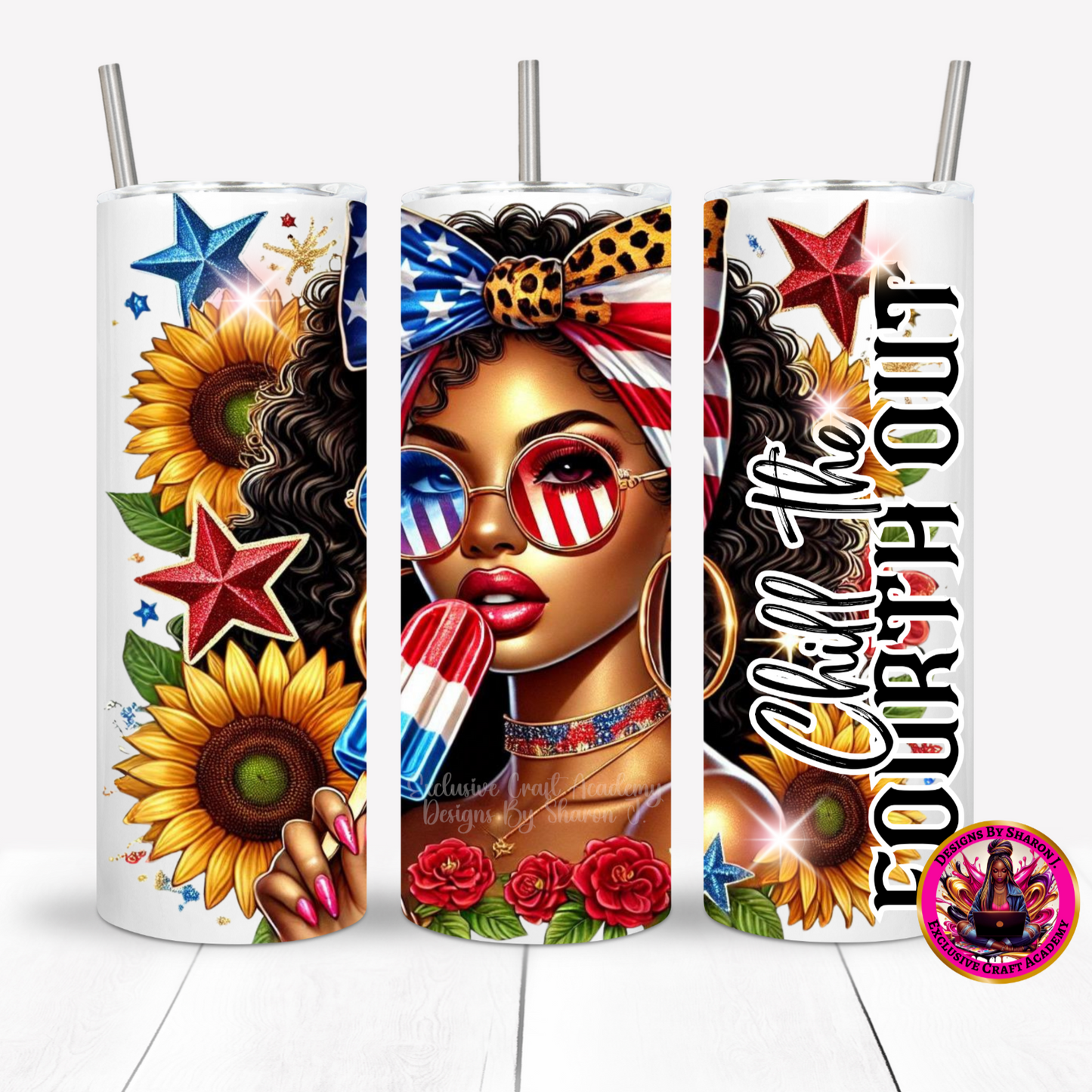 Chill The Fourth Out Tumbler Wrap African American PNG