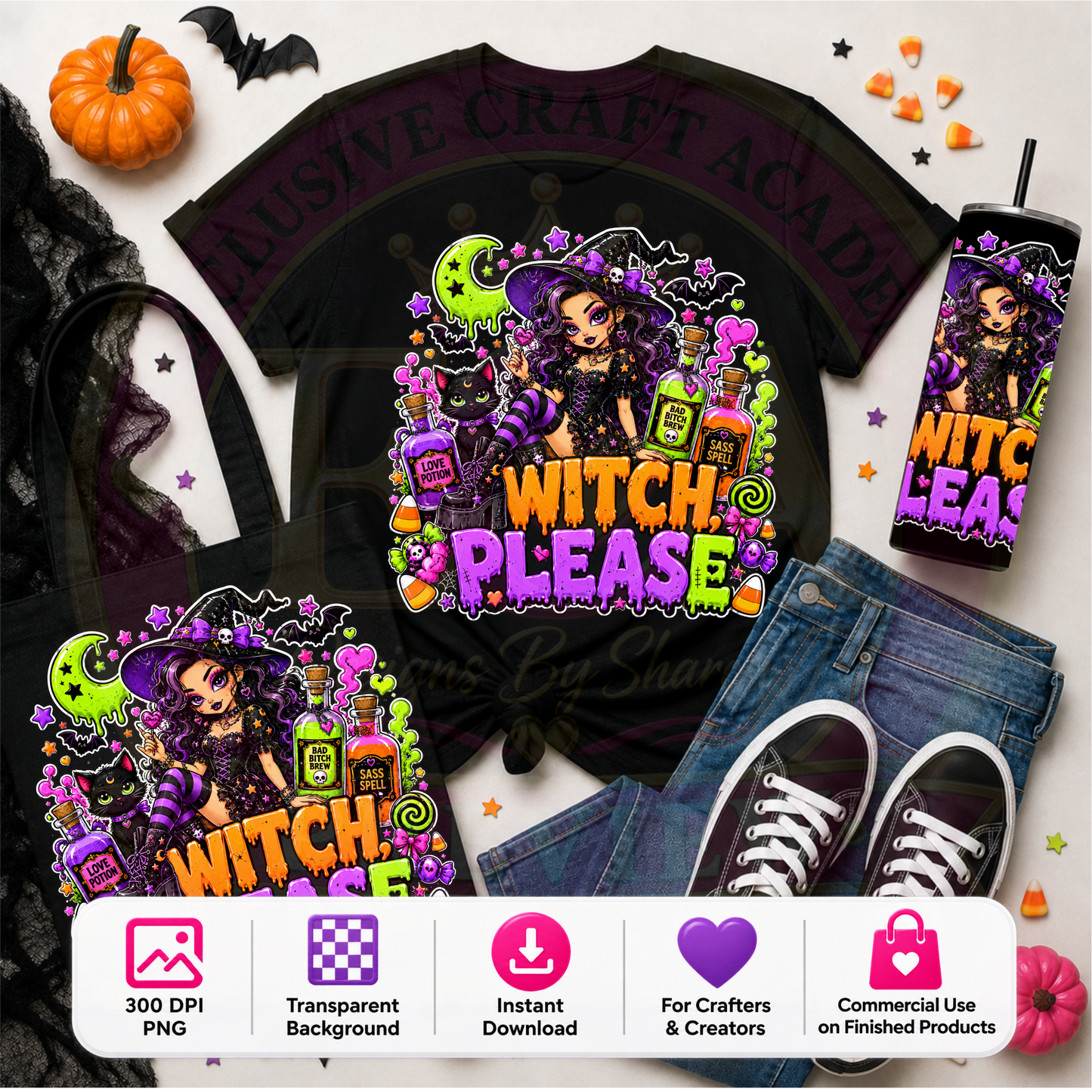Witch Please Halloween PNG Digital Download | Sassy Witch Sublimation DTF Design