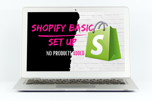 Basic Shopify Set Up