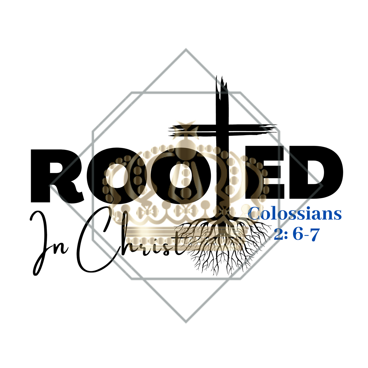 Rooted in Christ PNG